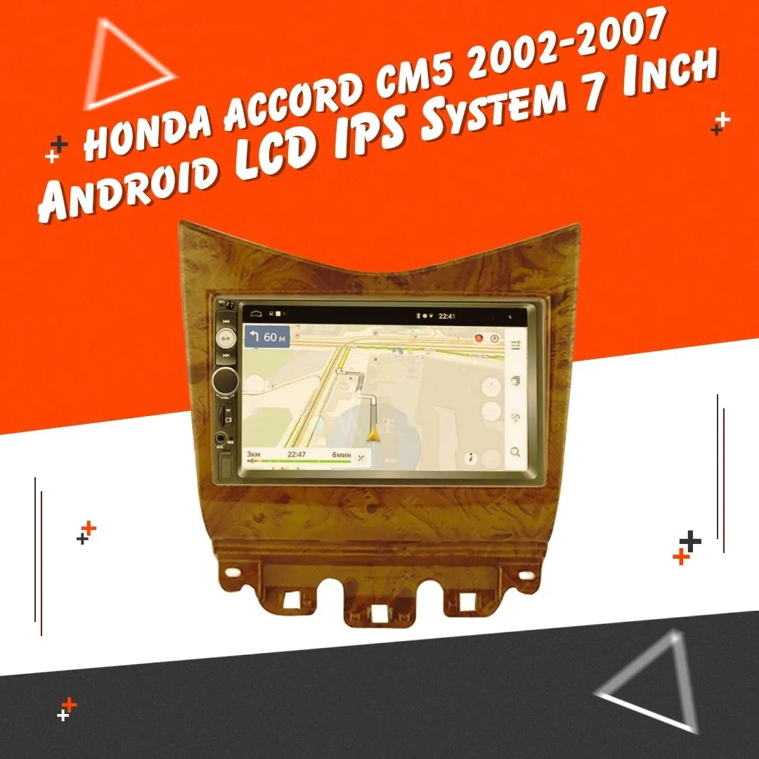 Honda Accord CM5 Android LCD Brown 10 Inches - Model 2002-2007