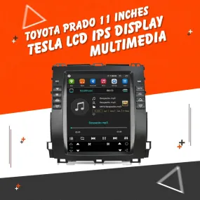 Toyota Prado Tesla LCD Black 11 Inches - Model 2002-2009 - IPS Display Multimedia System Android